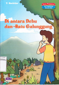 Di Antara Debu dan Batu Galunggung