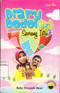 Diary Dodol (lagi): Seorang Istri