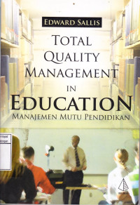 Total Quality Management in Education - Manajemen Mutu Pendidikan