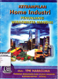 Ketrampilan Home Industri Penunjang Wiraswasta Mandiri