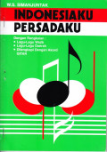 Indonesiaku Persadaku dengan Rangkaian Lagu-Lagu Wajib, Lagu-lagu Daerah: dilengkapi dengan Akord Gitar