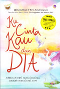 Ku Cinta Kau dan Dia