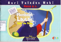 Seri Teladan Nabi Musa a.s. : Membelah Lautan  (Splat the Ocean)