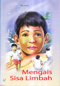 Mengais Sisa Limbah