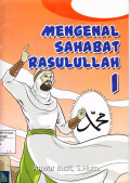 Mengenal Sahabat Rasulullah # 1