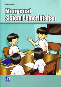 Mengenal Sistem Pemerintahan