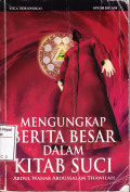 Mengungkap Berita Besar dalam Kitab Suci