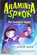 Araminta Spook : My Haunted House (Rumah Berhantu)