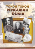 Tokoh-Tokoh Pengubah Dunia